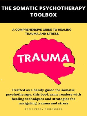 cover image of The Somatic Psychotherapy Toolbox
